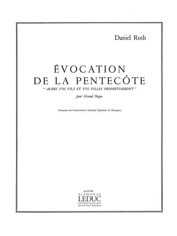 Roth: Evocation De La Pentecte: Organ: Instrumental Work