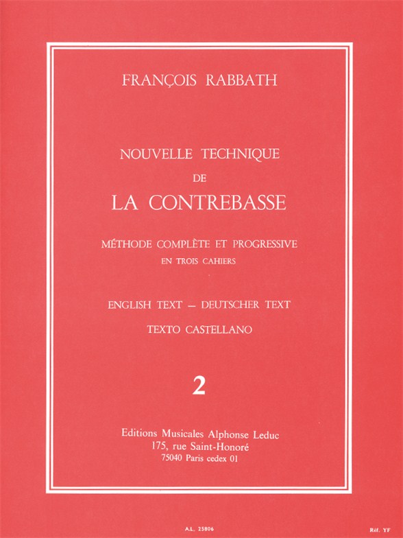 François Rabbath: Nouvelle Technique de la Contrebasse  Cahier 2: Double Bass: