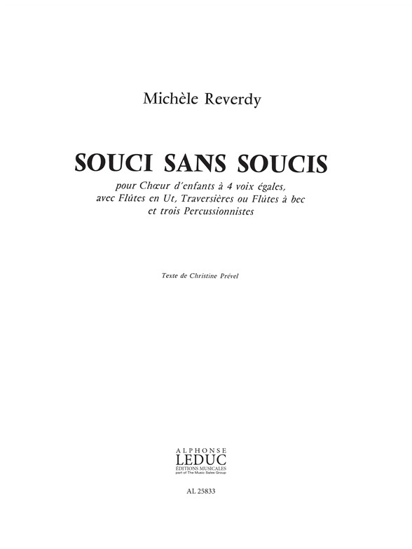 Michle Reverdy: Soucis Sans Soucis: Children's Choir: Instrumental Work