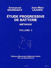 Emmanuel Boursault: Etude Progressive de Batterie 2: Drum Kit: Instrumental