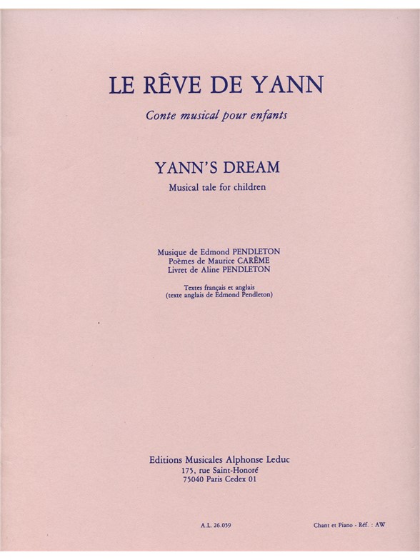 Pendleton: Reve De Yann: Voice: Vocal Score