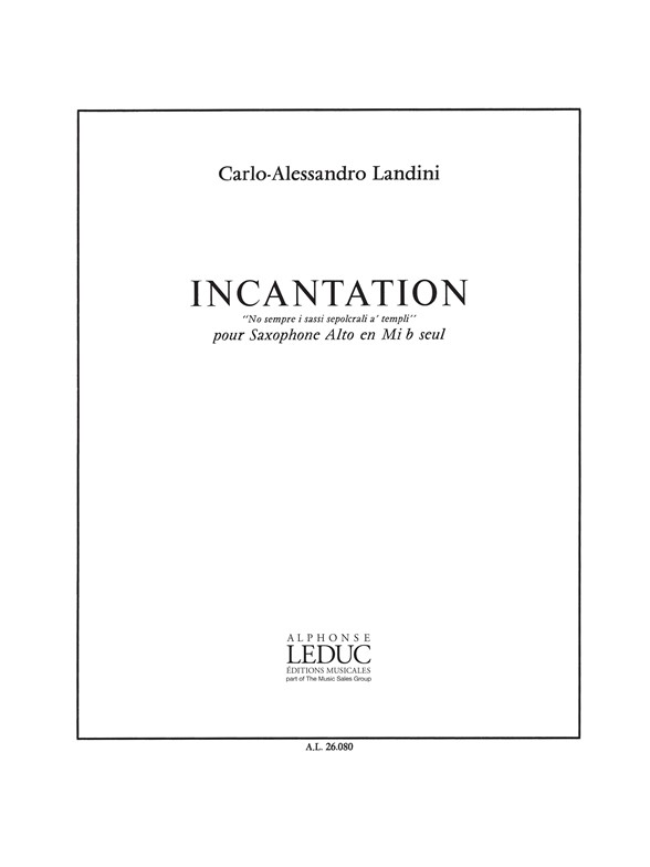 Landini: Incantation: Saxophone: Score
