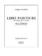Jacques Castrde: Libre Parcours: Saxophone: Score