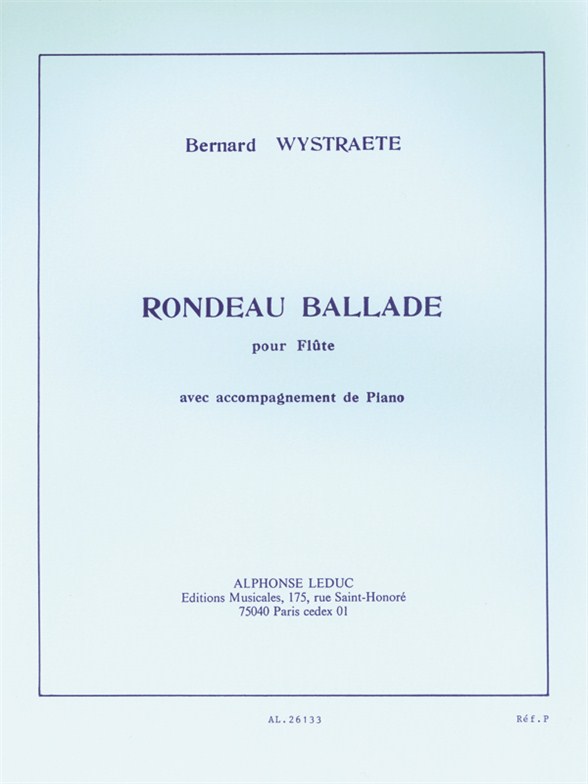 Wystraete: Rondeau-Ballade: Flute: Instrumental Work