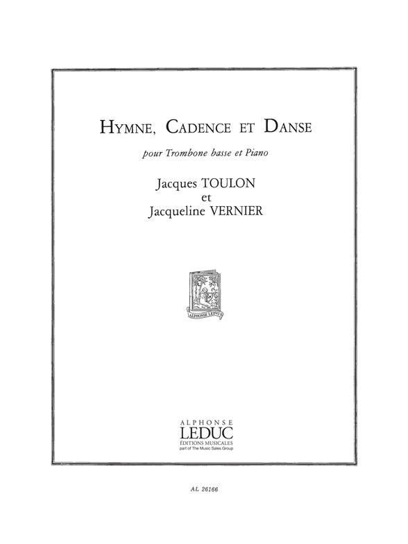 Jacques Toulon Jacqueline Vernier: Hymne  Cadence Et Danse (Bass Trombone And