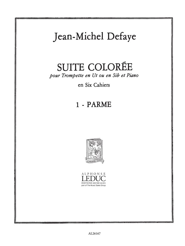 Jean-Michel Defaye: Suite coloree No.1: Parme: Trumpet: Score