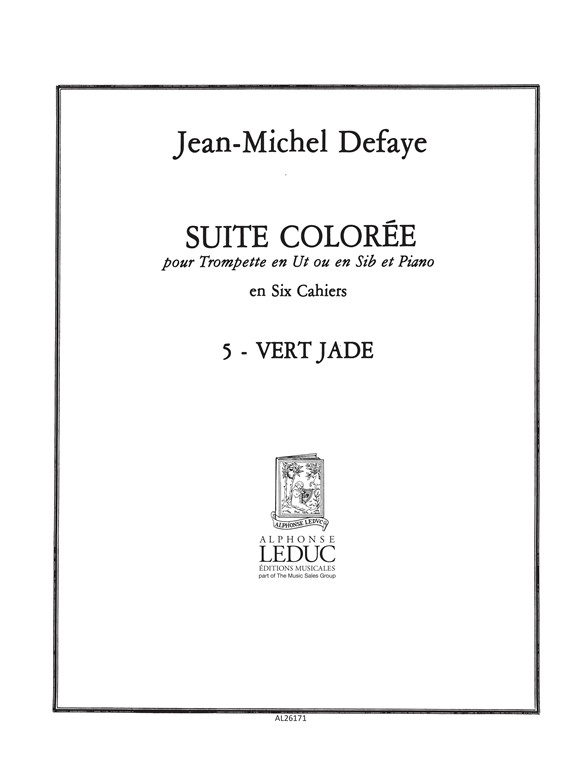 Jean-Michel Defaye: Suite coloree No.5: Vert Jade: Trumpet: Score