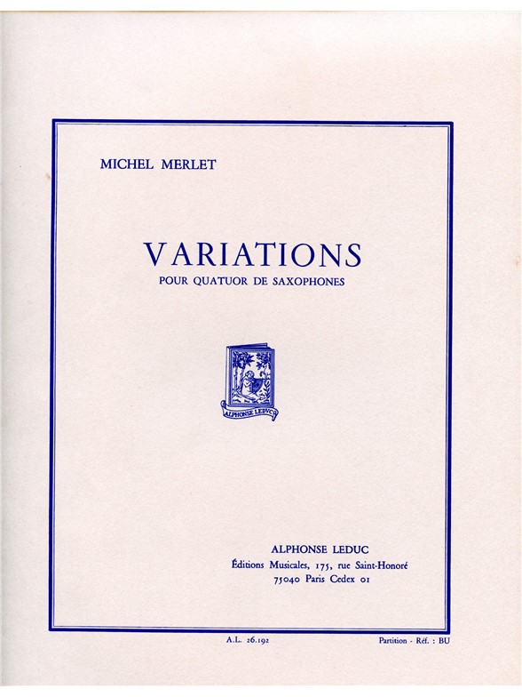 Michel Merlet: Variations Op32: Saxophone Ensemble: Score