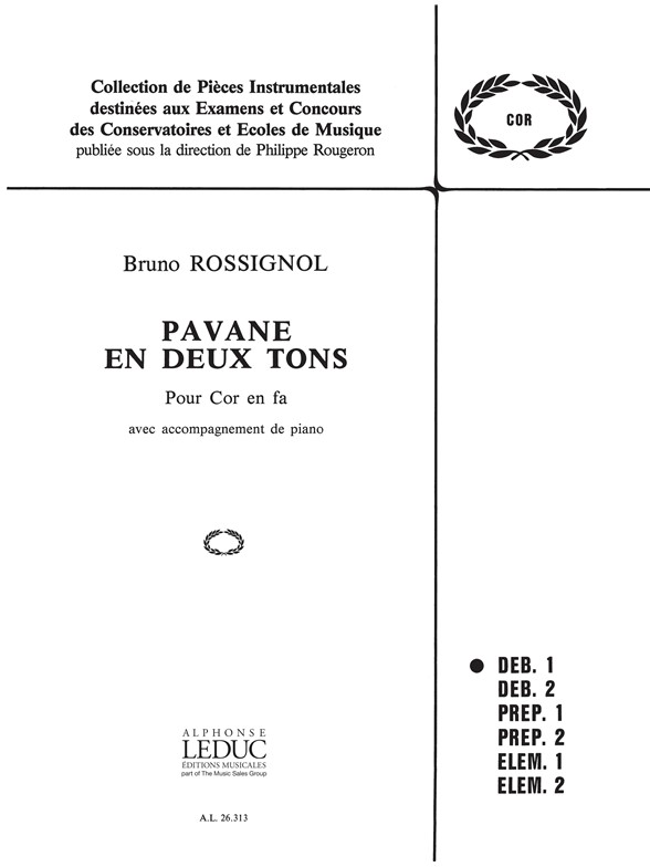 Bruno Rossignol: Pavane en Deux Tons Fhn/Pno: French Horn: Instrumental Work