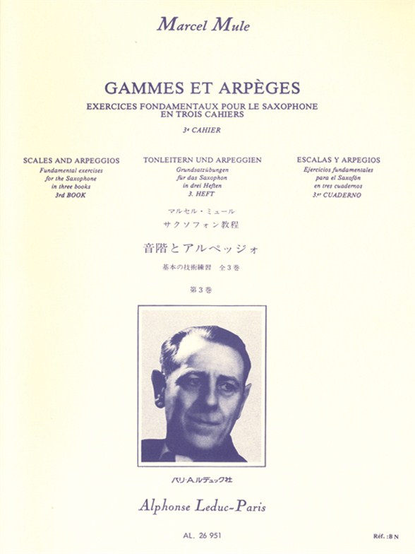 Marcel Mule: Gammes et Arpges en trois cahiers  Vol. 3: Saxophone: Study