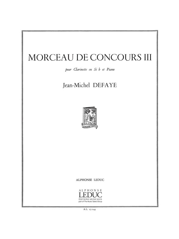 Jean-Michel Defaye: Morceau De Concours 3: Clarinet: Score