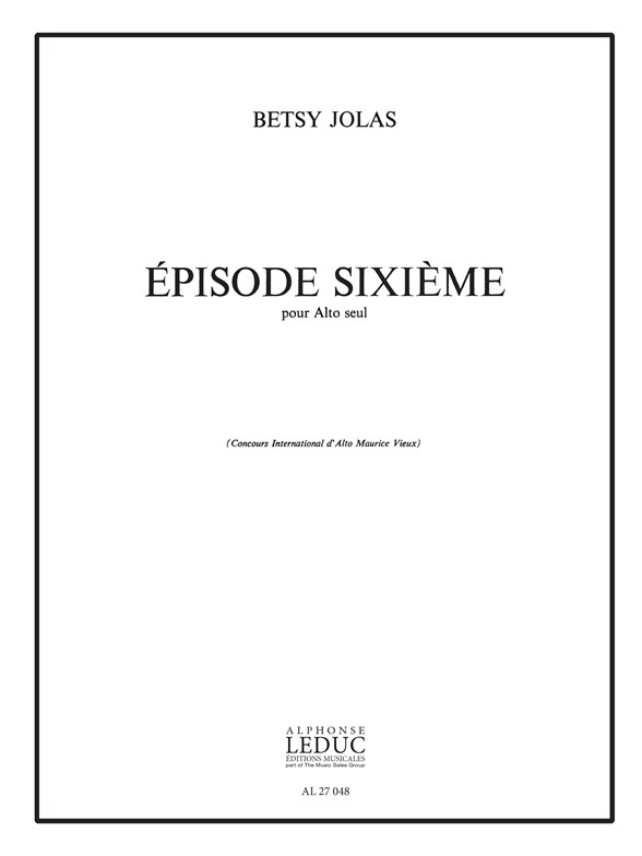 Betsy Jolas: Episode Sixieme: Viola: Instrumental Work