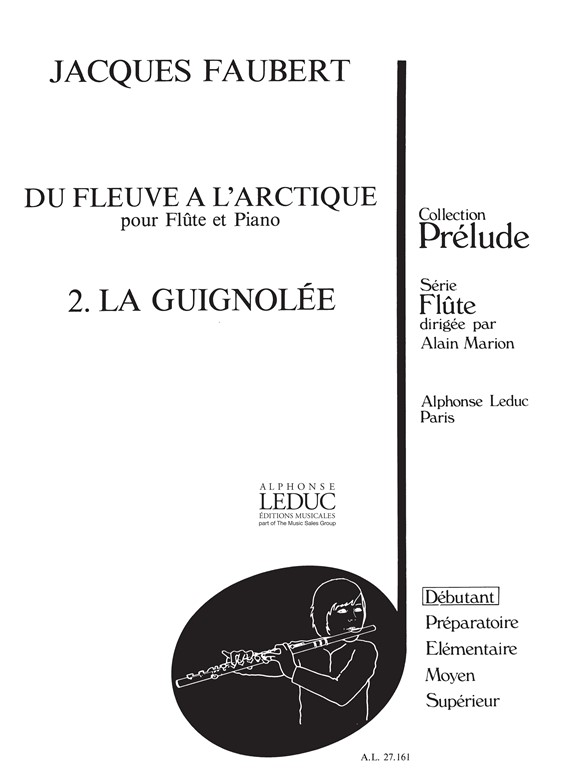 Jacques Faubert: Jacques Faubert: La Guignolee: Flute: Score
