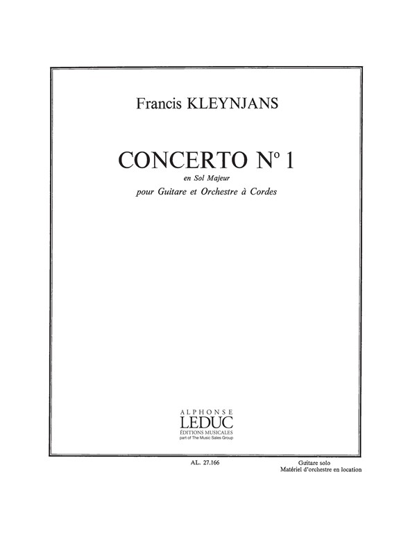 Francis Kleynjans: Francis Kleynjans: Concerto No.1 in G major: Guitar: Score