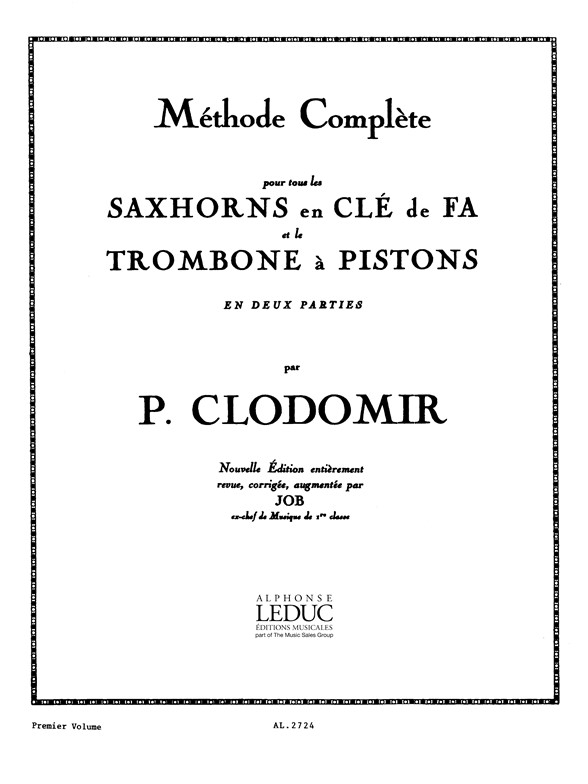 Pierre-Franois Clodomir: Mthode complete pour le Saxhorn en F: Score