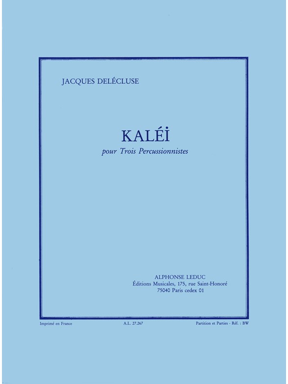 Jacques Delécluse: Jacques Delecluse: Kalei: Percussion: Score and Parts