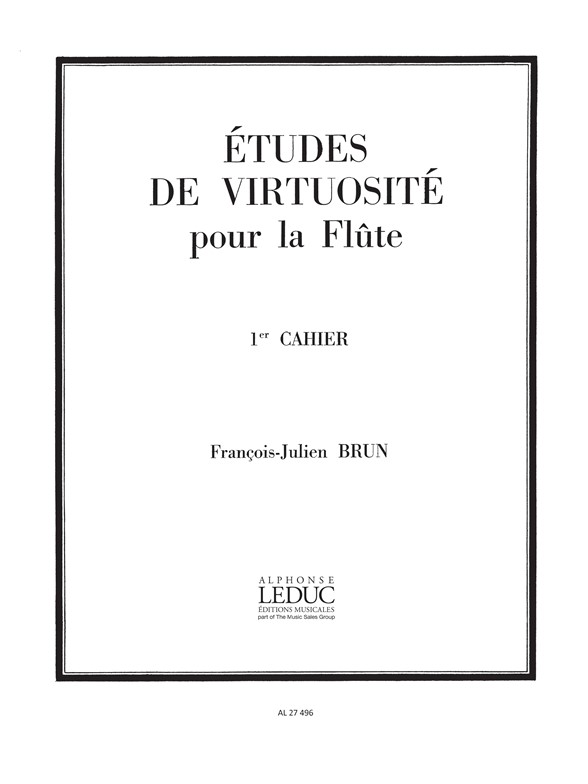 Franois Julien Brun: Etudes De Virtuosite: Flute: Score