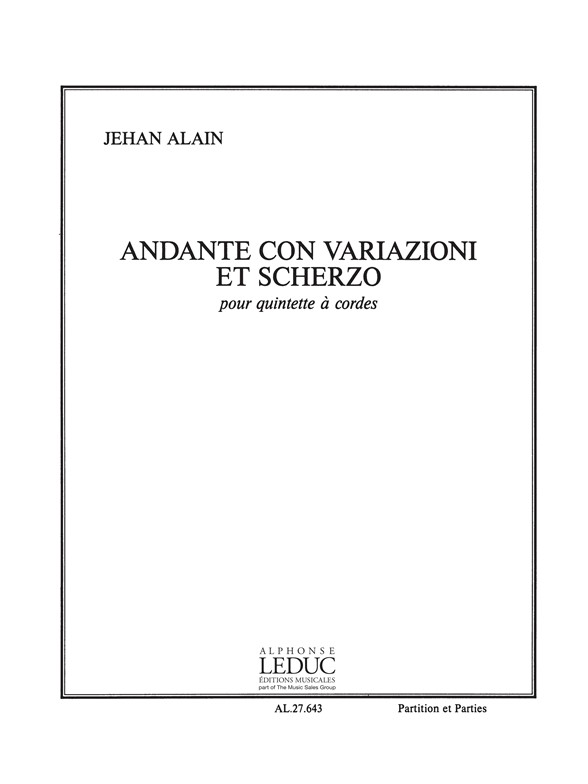 Jehan Alain: Andante con variazioni et Scherzo: Ensemble: Score and Parts