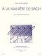 Jean-Michel Defaye: A La Maniere De Bach: Trombone: Instrumental Work
