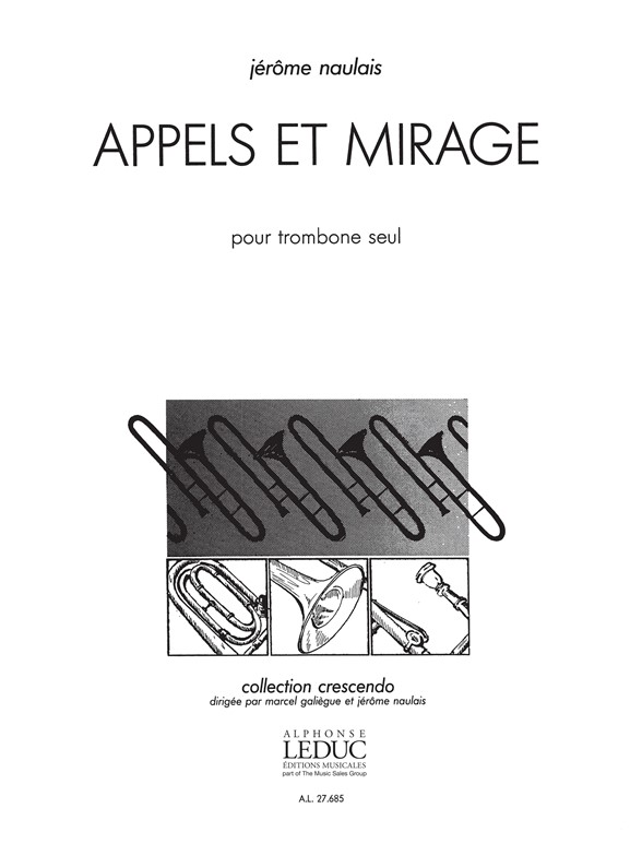 Jrme Naulais: Appels Et Mirage: Trombone: Score