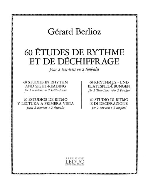 Grard Berlioz: 60 Etudes de Rythme et de Dechiffrage: Timpani: Score