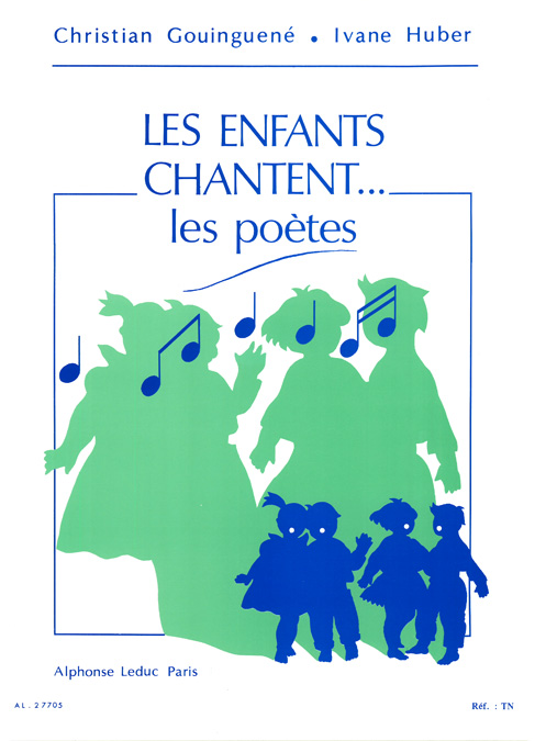 Christian Gouinguen: The Children Sing...the poets: Vocal: Vocal Album