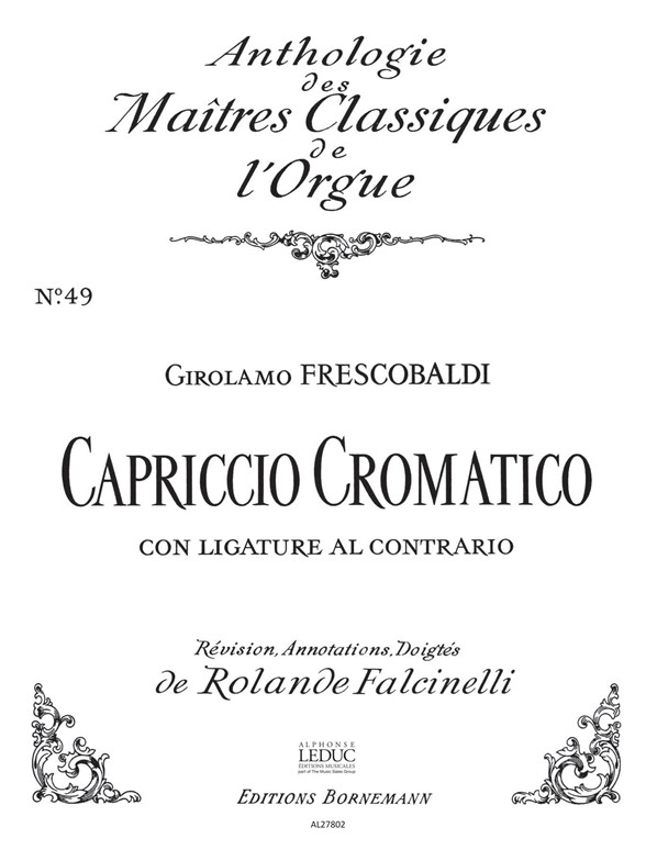 Girolamo Frescobaldi: Capriccio cromatico con Ligature...: Organ: Score