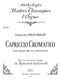 Girolamo Frescobaldi: Capriccio cromatico con Ligature...: Organ: Score