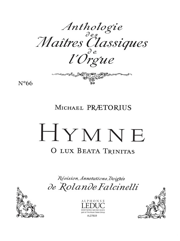 Praetorius: Hymne:O Lux Beata Trinitas: Organ: Score
