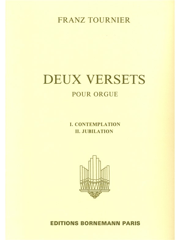 Marcel Tournier: 2 Versets: Organ: Score