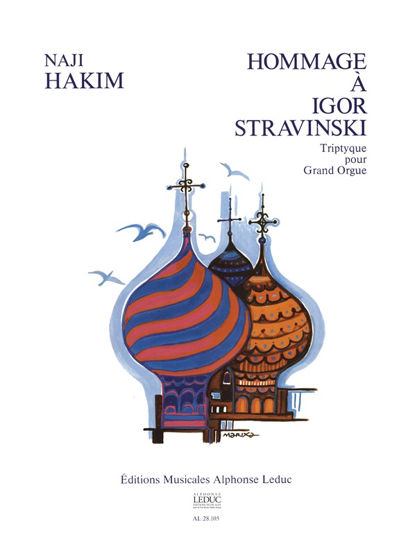 Naji Hakim: Hommage A Igor Stravinsky (Organ): Organ: Instrumental Work