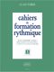 Alain Weber: Cahiers de Formation rythmique Vol.1: Score