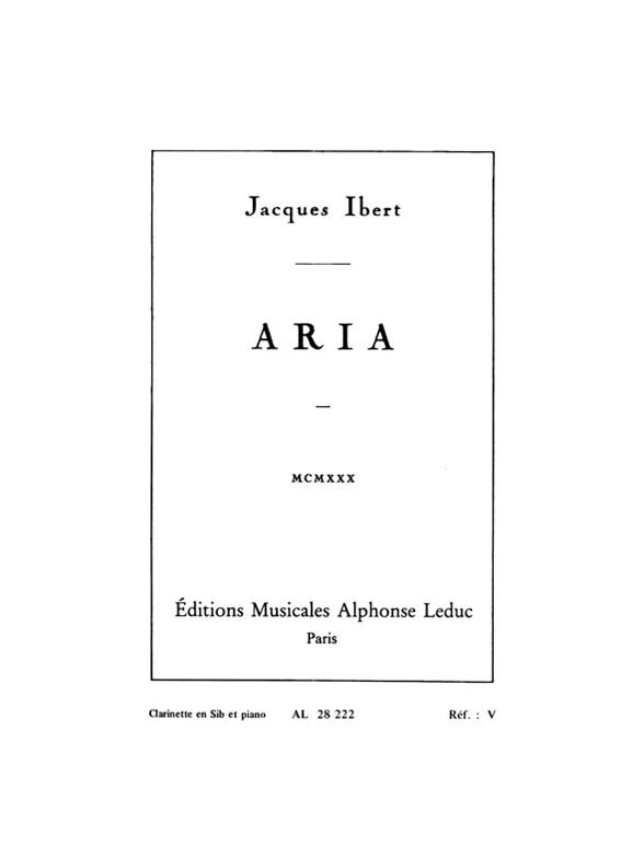 Jacques Ibert: Aria: Clarinet: Instrumental Work