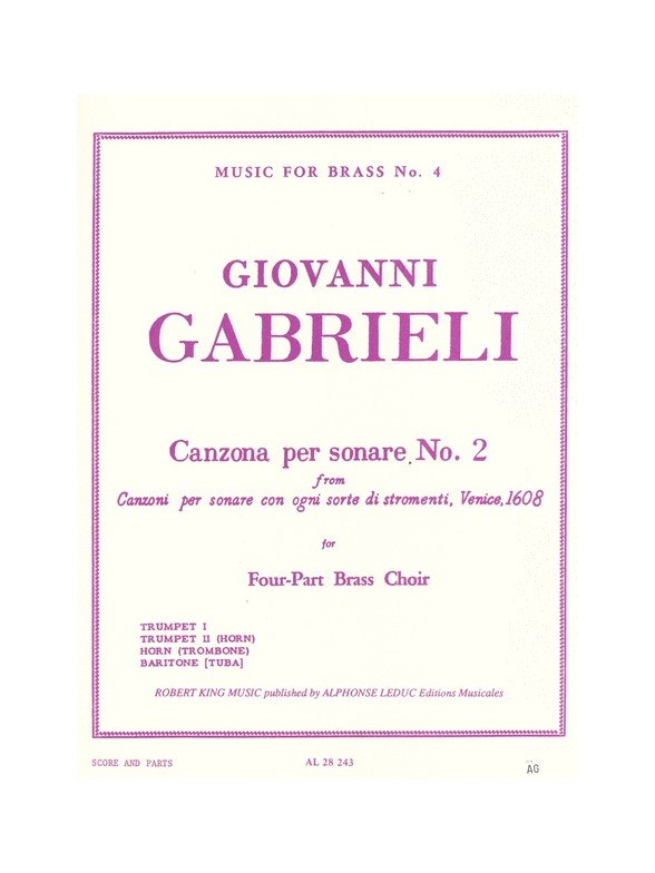 Andrea Gabrieli: Canzona Per Sonare N02: Brass Ensemble: Score and Parts