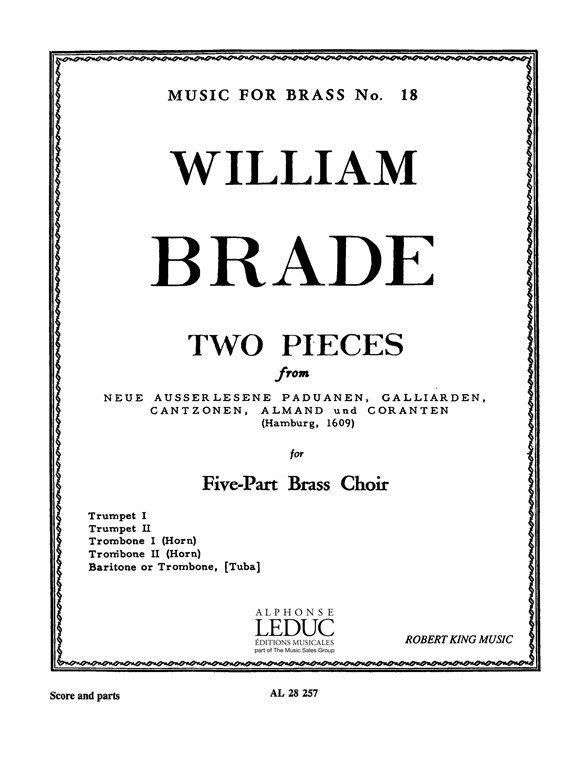 Brade: Two Pieces: Brass Ensemble: Score and Parts