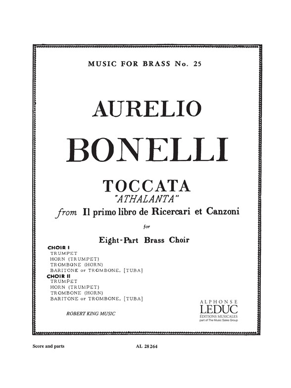 Aurelio Bonelli: Toccata Athalanta: Brass Ensemble: Score and Parts