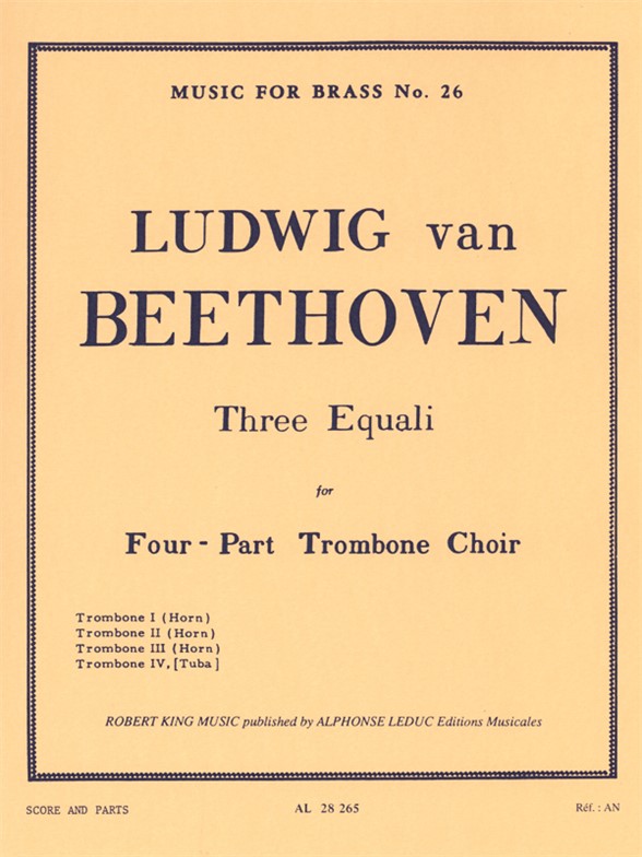 Ludwig van Beethoven: Three Equali: Trombone Ensemble: Score and Parts