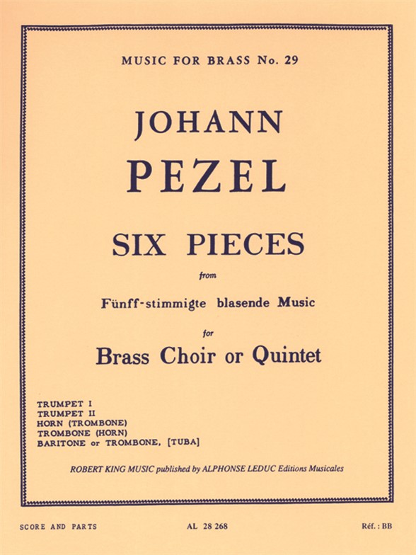 Pezel: 6 Pieces-5 Part Brass Music: Brass Ensemble: Score and Parts