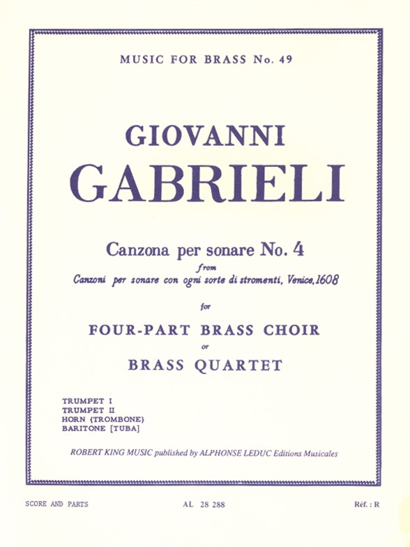 Andrea Gabrieli: Canzona Per Sonare N04: Brass Ensemble: Score and Parts