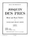 Josquin des Prs: Motet And Royal Fanfare: Brass Ensemble: Score and Parts