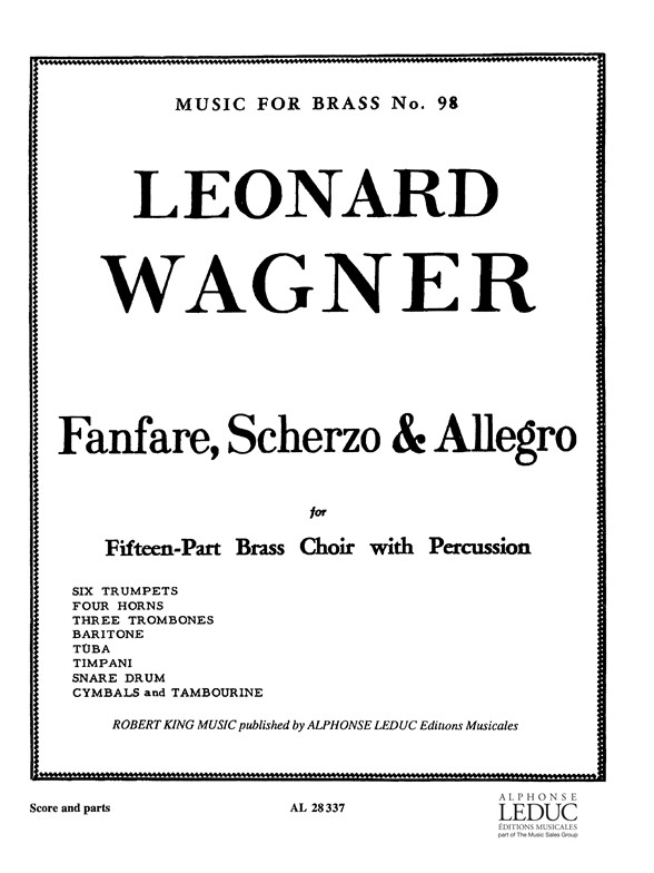 Lavern Wagner: Fanfare Scherzo And Allegro: Brass Ensemble: Score and Parts
