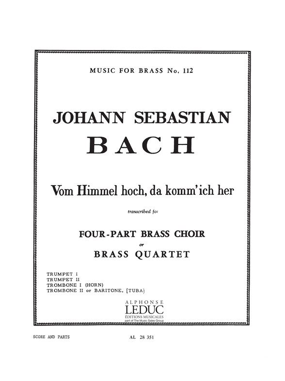 Johann Sebastian Bach: Vom Himmel Hoch  Da Komm' Ich Her: Brass Ensemble: Score
