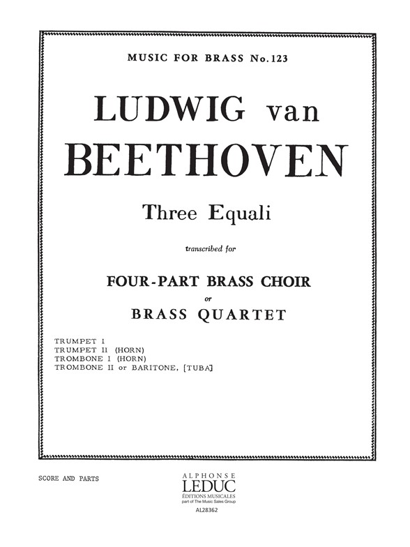 Ludwig van Beethoven: 3 Equali: Brass Ensemble: Score and Parts