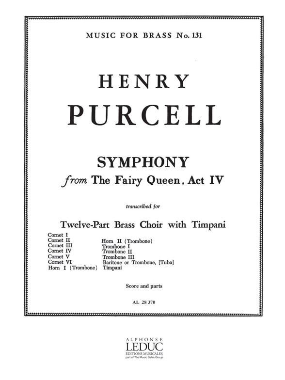 Henry Purcell: Symphony From 'Fairy Queen' Act IV: Brass Ensemble: Score and