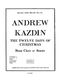 Andrew Kazdin: 12 Days Of Christmas: Brass Ensemble: Score and Parts