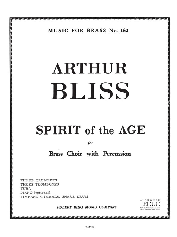Bliss: Spirit Of The Age: Brass Ensemble: Score and Parts