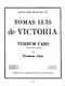 Toms Luis de Victoria: Tomas Luis da Vittoria: Verbum Caro: Trombone Ensemble: