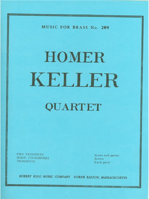Keller: Quartet: Brass Ensemble: Score and Parts