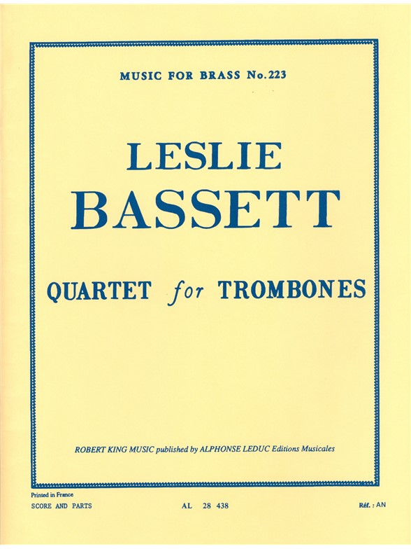 Leslie Bassett: Leslie Bassett: Quartet: Trombone Ensemble: Score and Parts