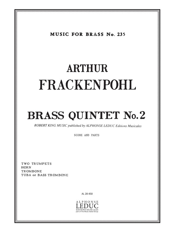 Arthur R. Frackenpohl: Arthur R. Frackenpohl: Quintet No.2: Brass Ensemble: